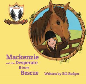 Book cover of Mackenzie and the Desperate River Rescue