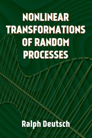 Book cover of Nonlinear Transformations of Random Processes
