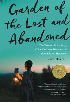 Cover of the book Garden of the Lost and Abandoned by Jo Franklin