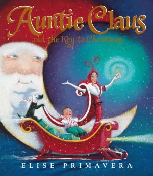 Cover of the book Auntie Claus and the Key to Christmas by A. B. Yehoshua