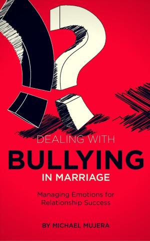 Cover of Dealing with Bullying in marriage