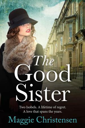 Cover of the book The Good Sister by Carrie Beckort