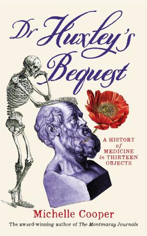 bigCover of the book Dr Huxley's Bequest by 