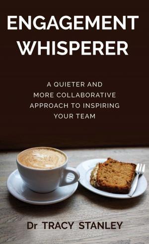 Cover of the book Engagement Whisperer by Bill Palmer