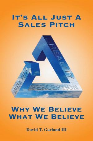 bigCover of the book It's All Just a Sales Pitch by 