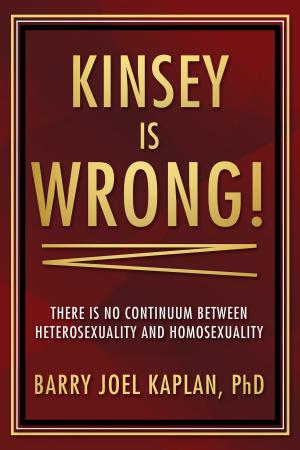 Book cover of Kinsey is Wrong!
