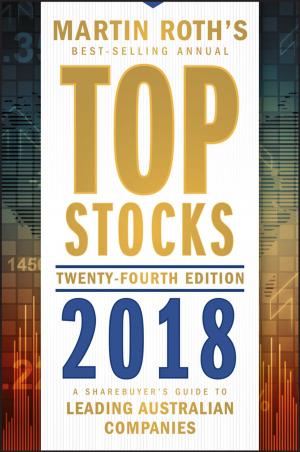Cover of the book Top Stocks 2018 by Khalid Ghayur, Ronan G. Heaney, Stephen A. Komon, Stephen C. Platt