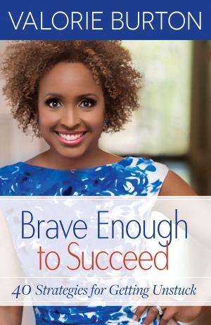 Cover of the book Brave Enough to Succeed by Ron Rhodes