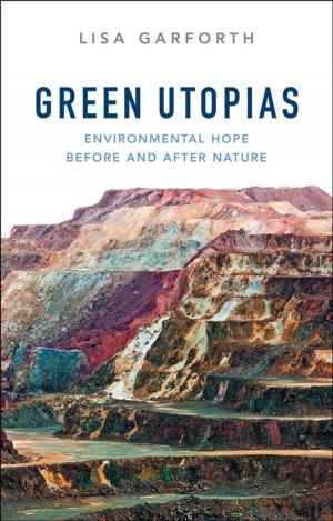 Cover of the book Green Utopias by Ulrich Beck