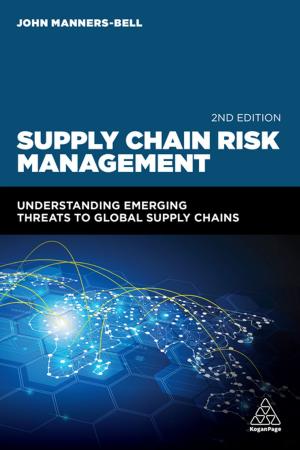 Cover of the book Supply Chain Risk Management by Nigel Clark, Ben Kent, Alastair Beddow, Adrian Furner