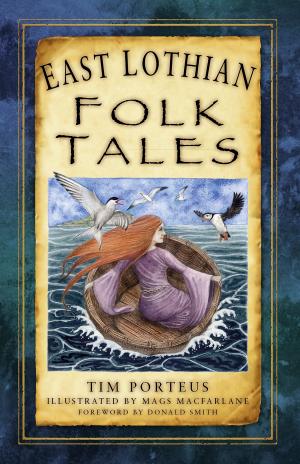 Cover of the book East Lothian Folk Tales by Geordie Doran, Mike Morgan, Chris Ryan