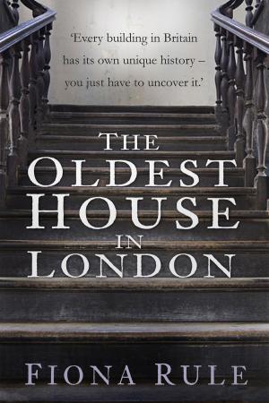 Cover of the book Oldest House in London by Sheila Hardy, Terry Hunt