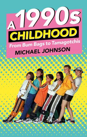 Cover of the book 1990s Childhood by Bill Laws
