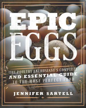 Cover of the book Epic Eggs by Tyson Rininger