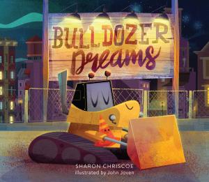 Cover of the book Bulldozer Dreams by Elizabeth Singer Hunt