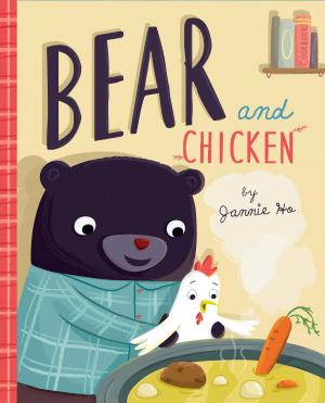Cover of the book Bear and Chicken by Mara Rockliff