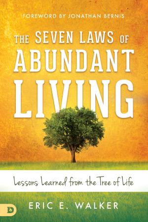 Cover of the book The Seven Laws of Abundant Living by T. D. Jakes