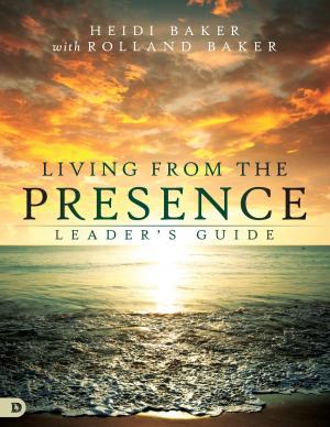 Book cover of Living from the Presence Leader's Guide