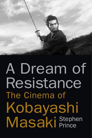 Cover of the book A Dream of Resistance by Joseph Keith