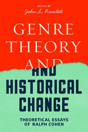 Cover of the book Genre Theory and Historical Change by 
