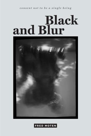 Cover of the book Black and Blur by Kat Smith