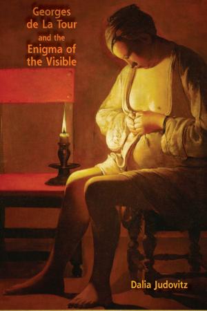 Book cover of Georges de La Tour and the Enigma of the Visible