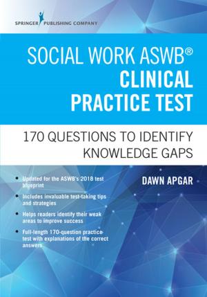 Cover of the book Social Work ASWB Clinical Practice Test by Laura Cramp, RD, LD, CNSC, Dawn Marie Martenz
