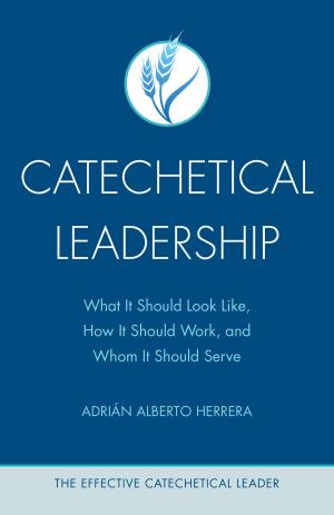 Cover of the book Catechetical Leadership by William A. Barry, SJ