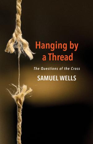 Cover of the book Hanging by a Thread by Tom Ehrich