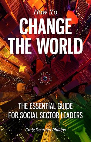 Cover of the book How to Change the World by 比爾．奧萊特 Bill Aulet