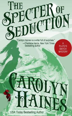 Cover of the book The Specter of Seduction by Christopher Paolini