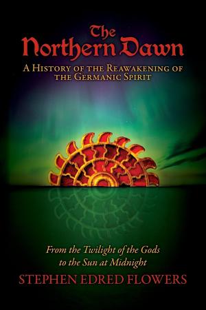 Cover of the book The Northern Dawn: A History of the Reawakening of the Germanic Spirit by Adam Haviaras