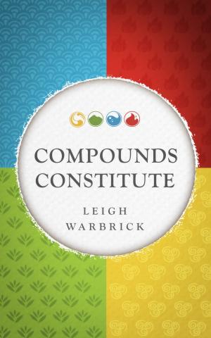 Cover of the book Compounds Constitute by Michael McGrinder