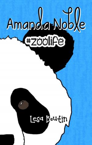 Cover of the book Amanda Noble, #Zoolife by V. A. Jeffrey