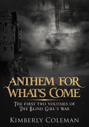 Cover of the book Anthem For What's Come by Chasity Bowlin