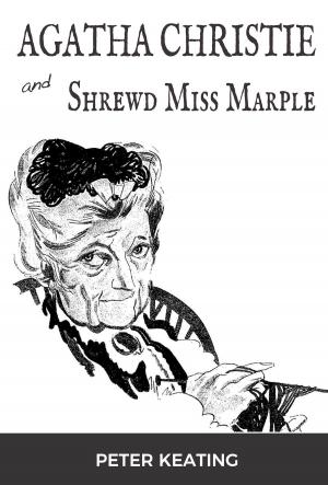 Cover of the book Agatha Christie and Shrewd Miss Marple by Angela Kilmartin
