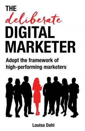 Cover of The Deliberate Digital Marketer