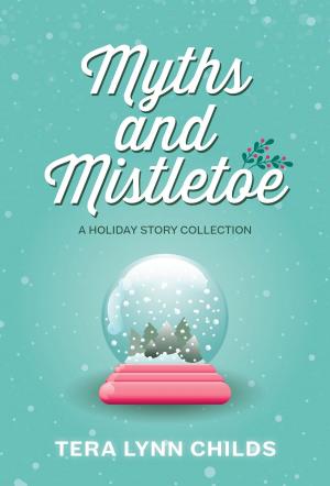 Book cover of Myths and Mistletoe