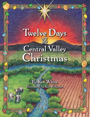 Book cover of 12 Days of Central Valley Christmas