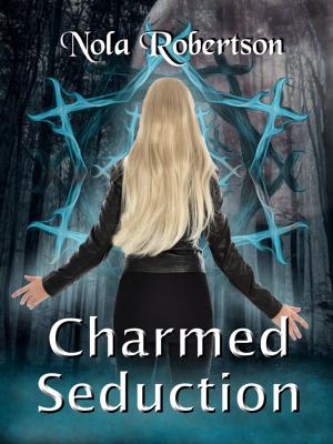 Cover of the book Charmed Seduction by Patricia Loofbourrow