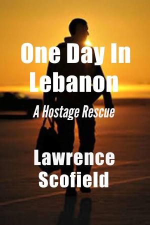 bigCover of the book One Day in Lebanon: A Hostage Rescue by 