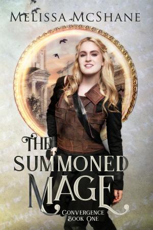 Cover of the book The Summoned Mage by Melissa McShane