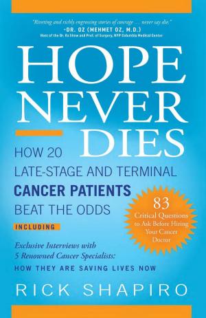 Cover of the book Hope Never Dies by Dr. Holly Fourchalk