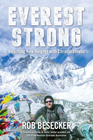 Cover of the book Everest Strong by Natascha Kribbeler