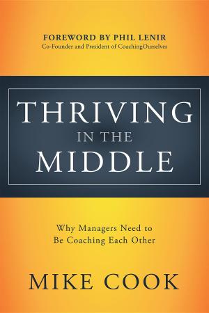 Book cover of Thriving in the Middle