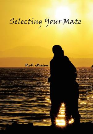 Cover of Selecting Your Mate