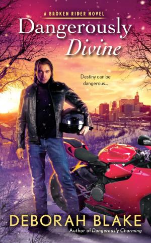 Cover of the book Dangerously Divine by Mark Lawrence