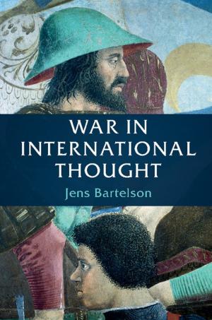 Cover of the book War in International Thought by Heiner Rindermann