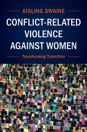 Cover of the book Conflict-Related Violence Against Women by Ronnie Ellenblum
