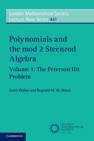 Cover of the book Polynomials and the mod 2 Steenrod Algebra: Volume 1, The Peterson Hit Problem by Imke de Pater, Jack J. Lissauer